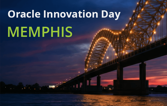Oracle Innovation Day: Memphis - Presented by Camptra
